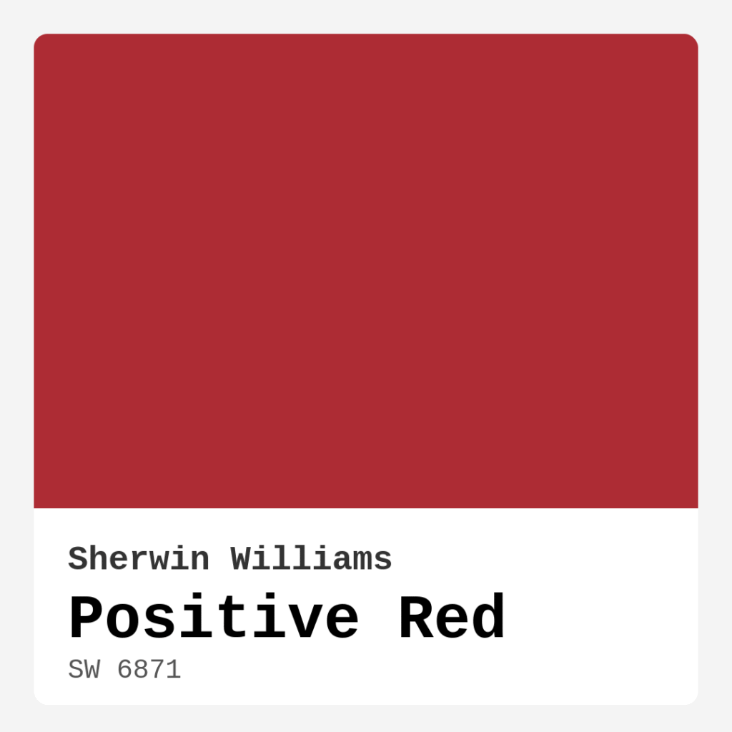Positive Red SW 6871 by Sherwin Williams