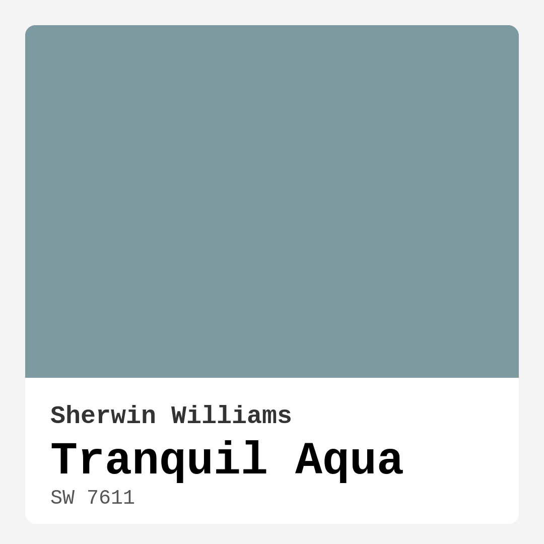 Sherwin Williams Tranquil Aqua SW 7611 Real Images