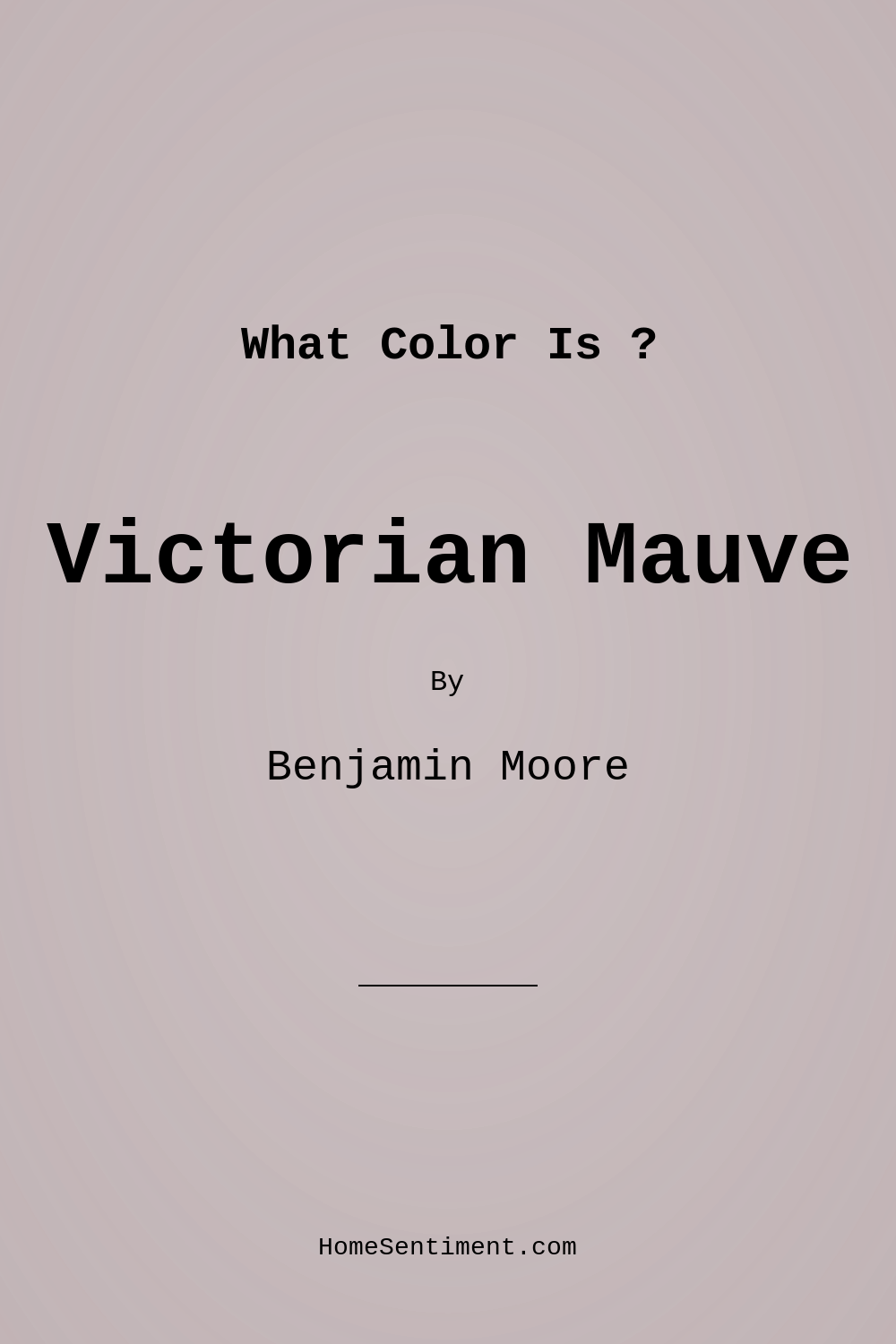Victorian Mauve 2114-50 by Benjamin Moore