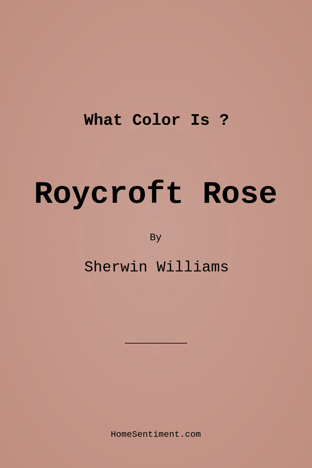 Roycroft Rose SW 0034 by Sherwin Williams
