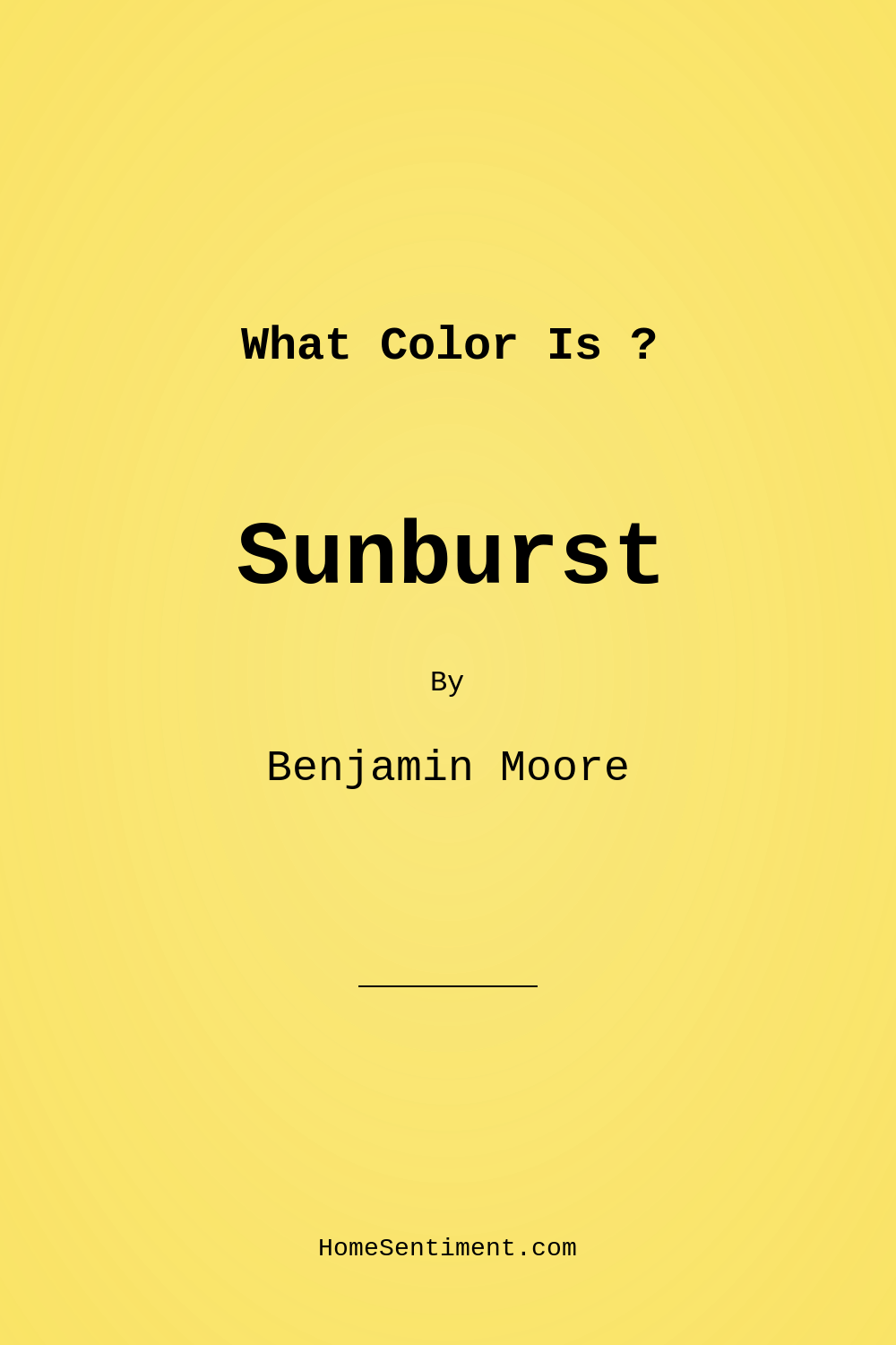 Sunburst 2023-40 by Benjamin Moore