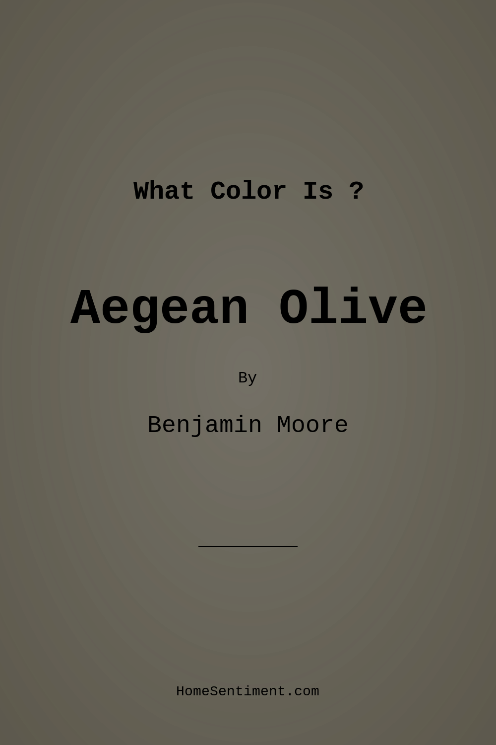Aegean Olive 1491 by Benjamin Moore