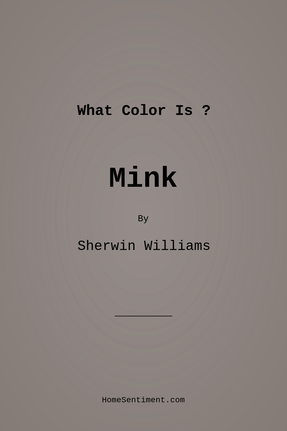 Mink SW 6004 by Sherwin Williams