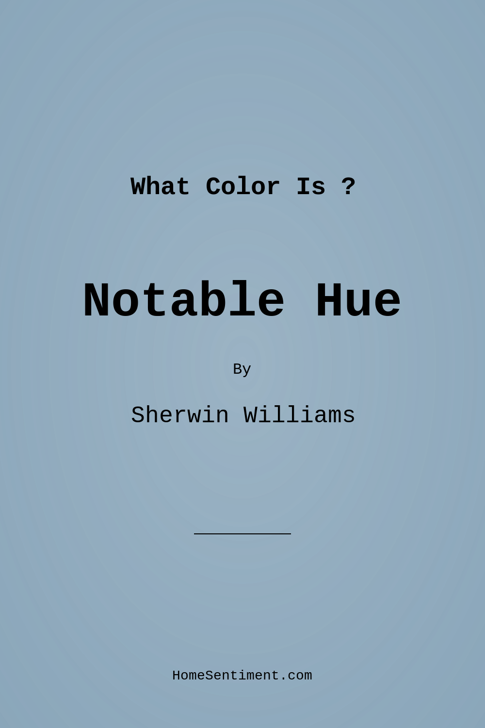 Notable Hue SW 6521 by Sherwin Williams