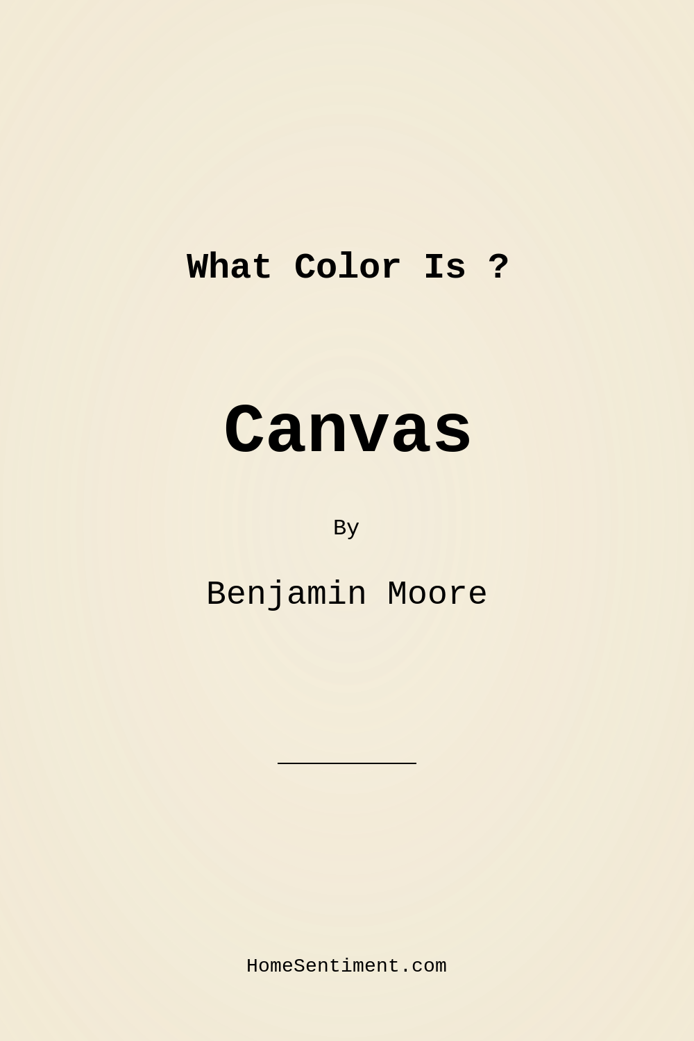 Canvas 267 by Benjamin Moore