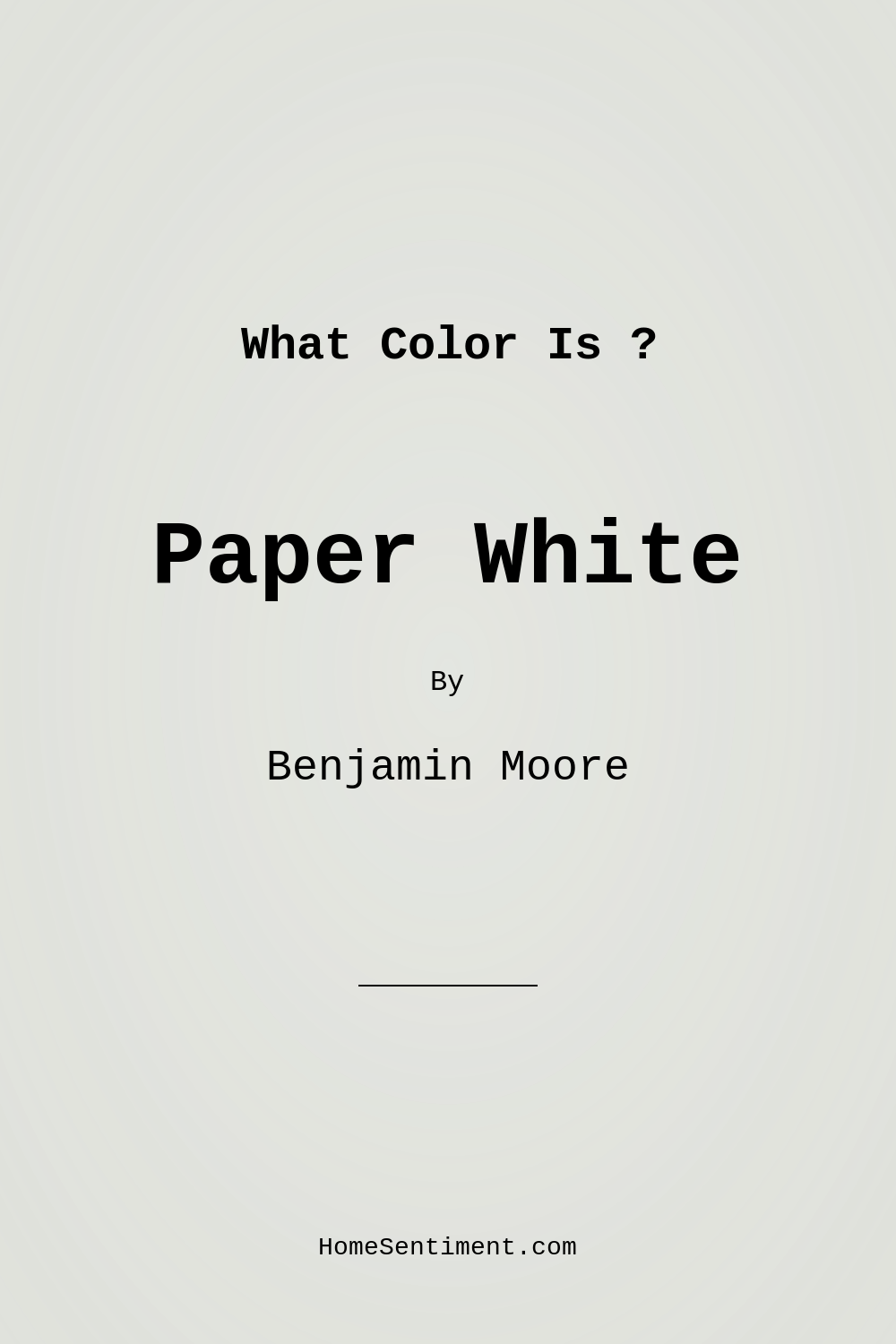Paper White OC-55 by Benjamin Moore