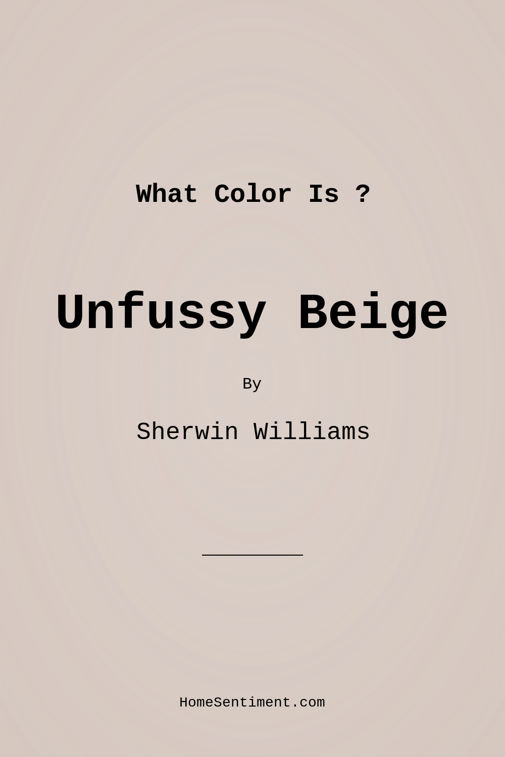 Unfussy Beige SW 6043 by Sherwin Williams