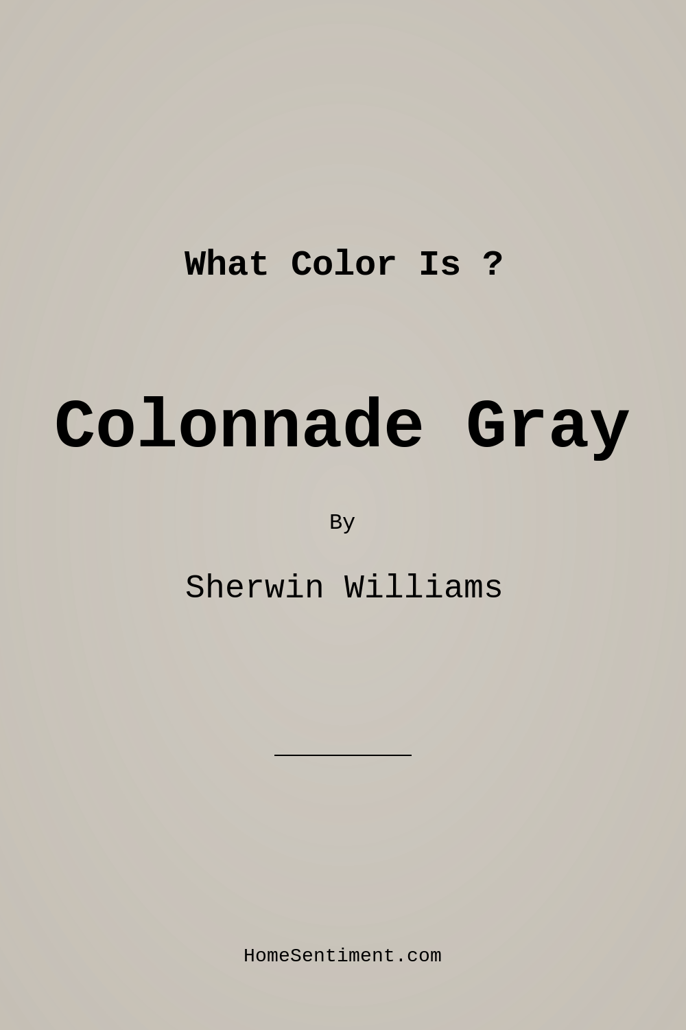 Colonnade Gray SW 7641 by Sherwin Williams