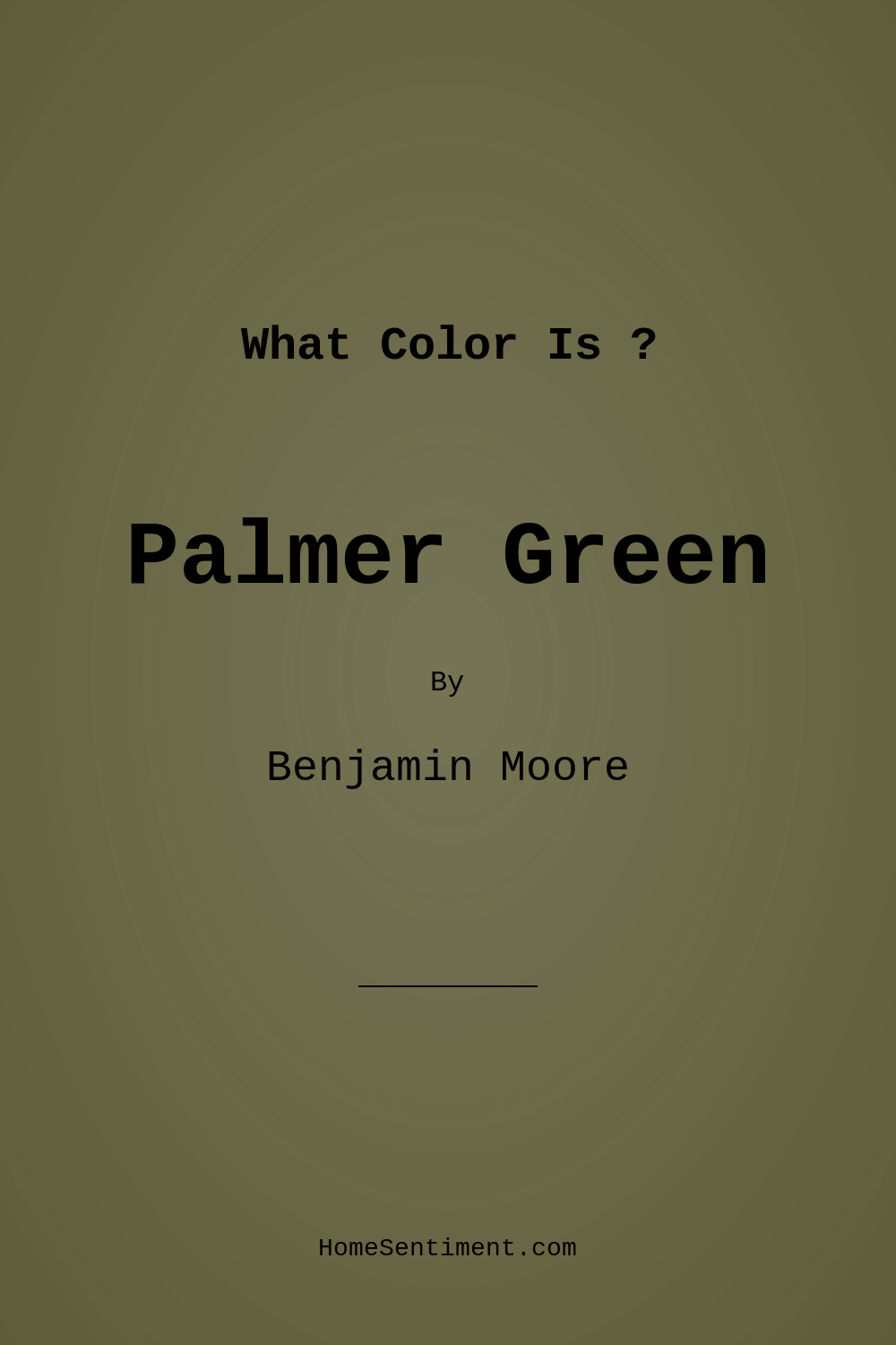 Palmer Green CW-475 by Benjamin Moore