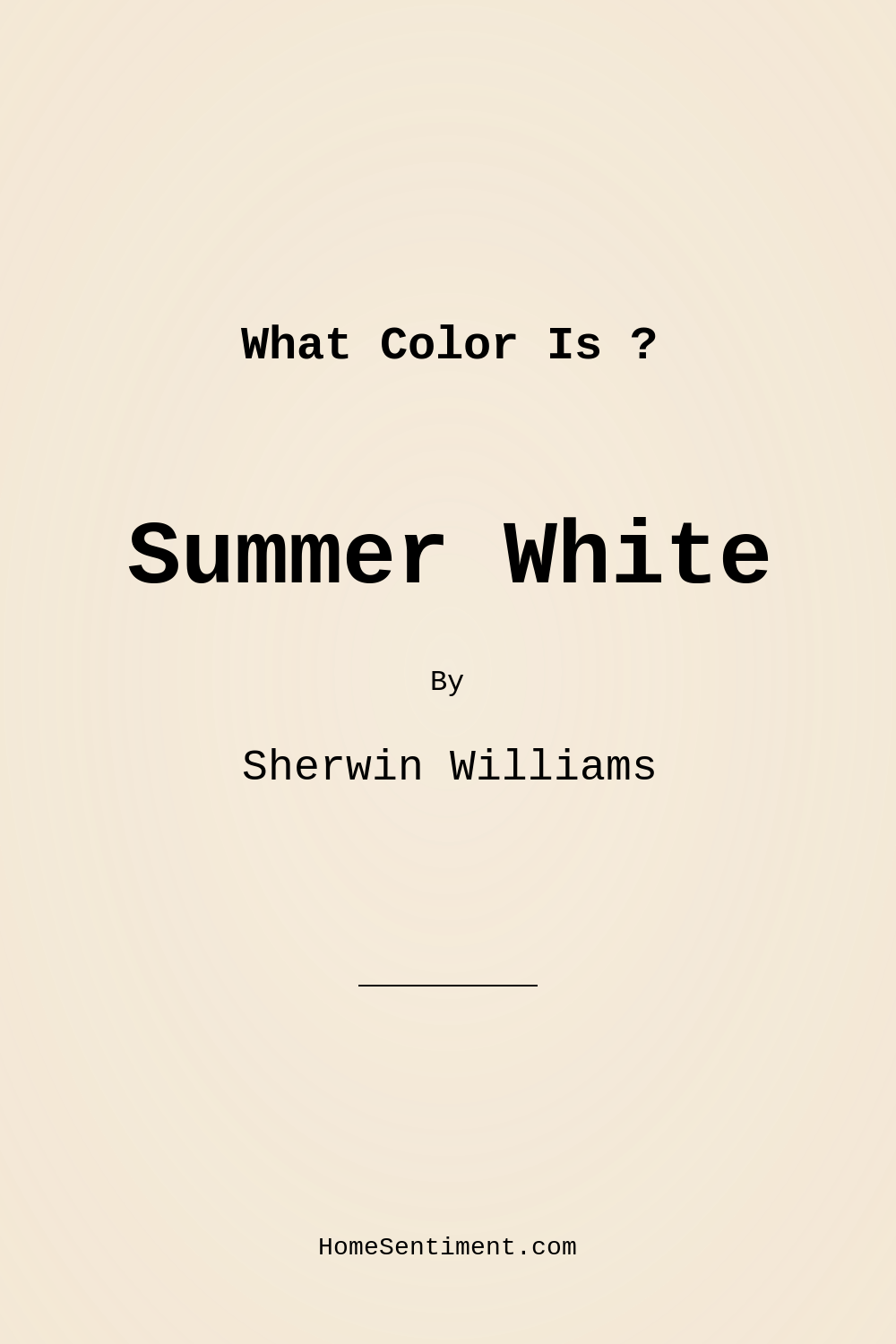 Summer White SW 7557 by Sherwin Williams