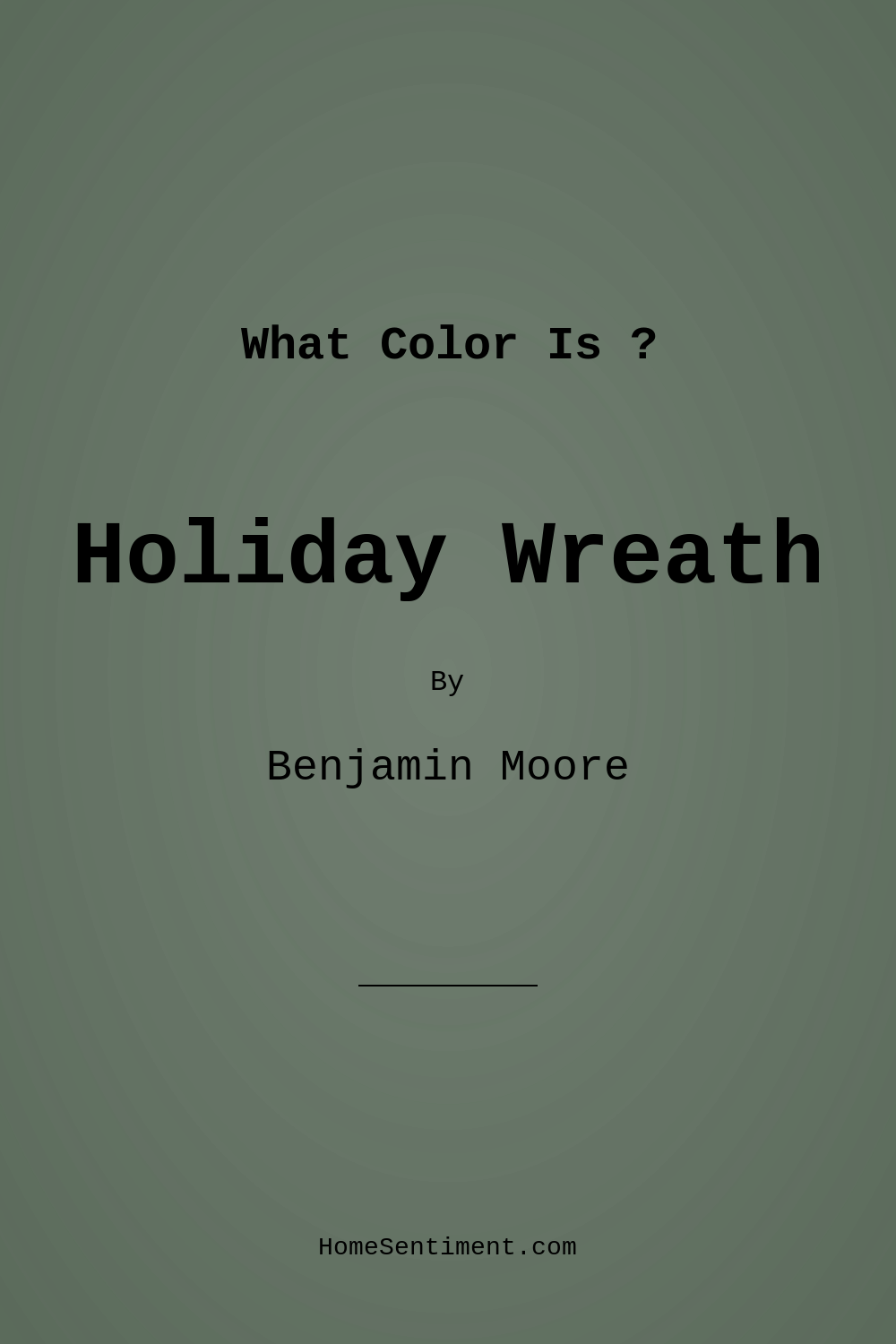 Holiday Wreath 447 by Benjamin Moore