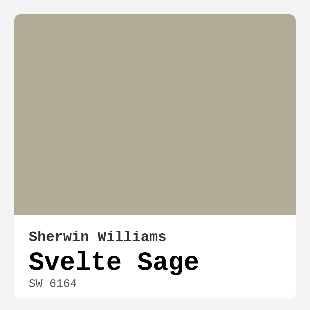 Svelte Sage SW 6164 by Sherwin Williams