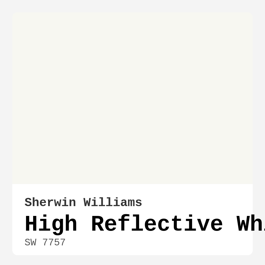 High Reflective White SW 7757 by Sherwin Williams
