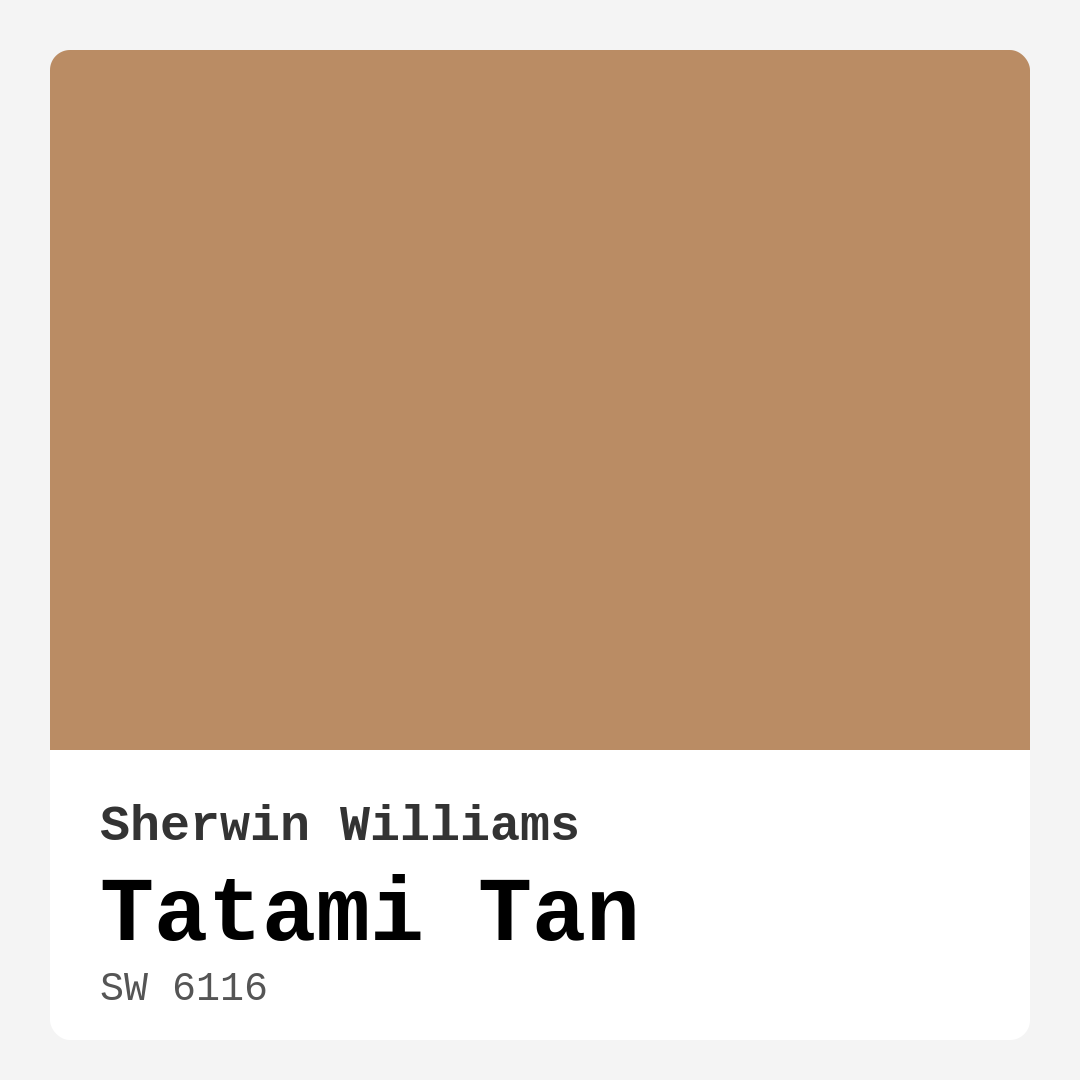 Tatami Tan SW 6116 by Sherwin Williams
