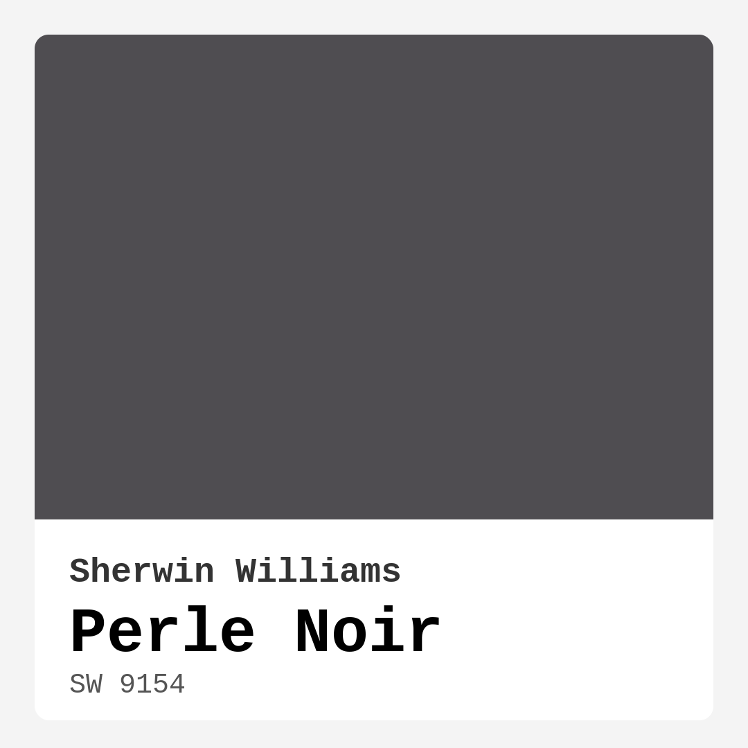 Perle Noir SW 9154 by Sherwin Williams