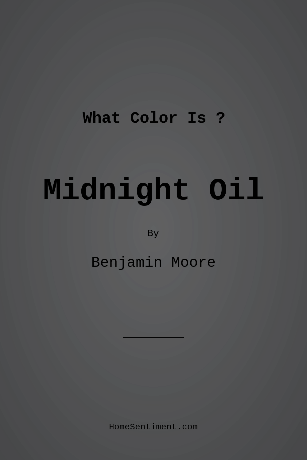 Midnight Oil 1631 by Benjamin Moore