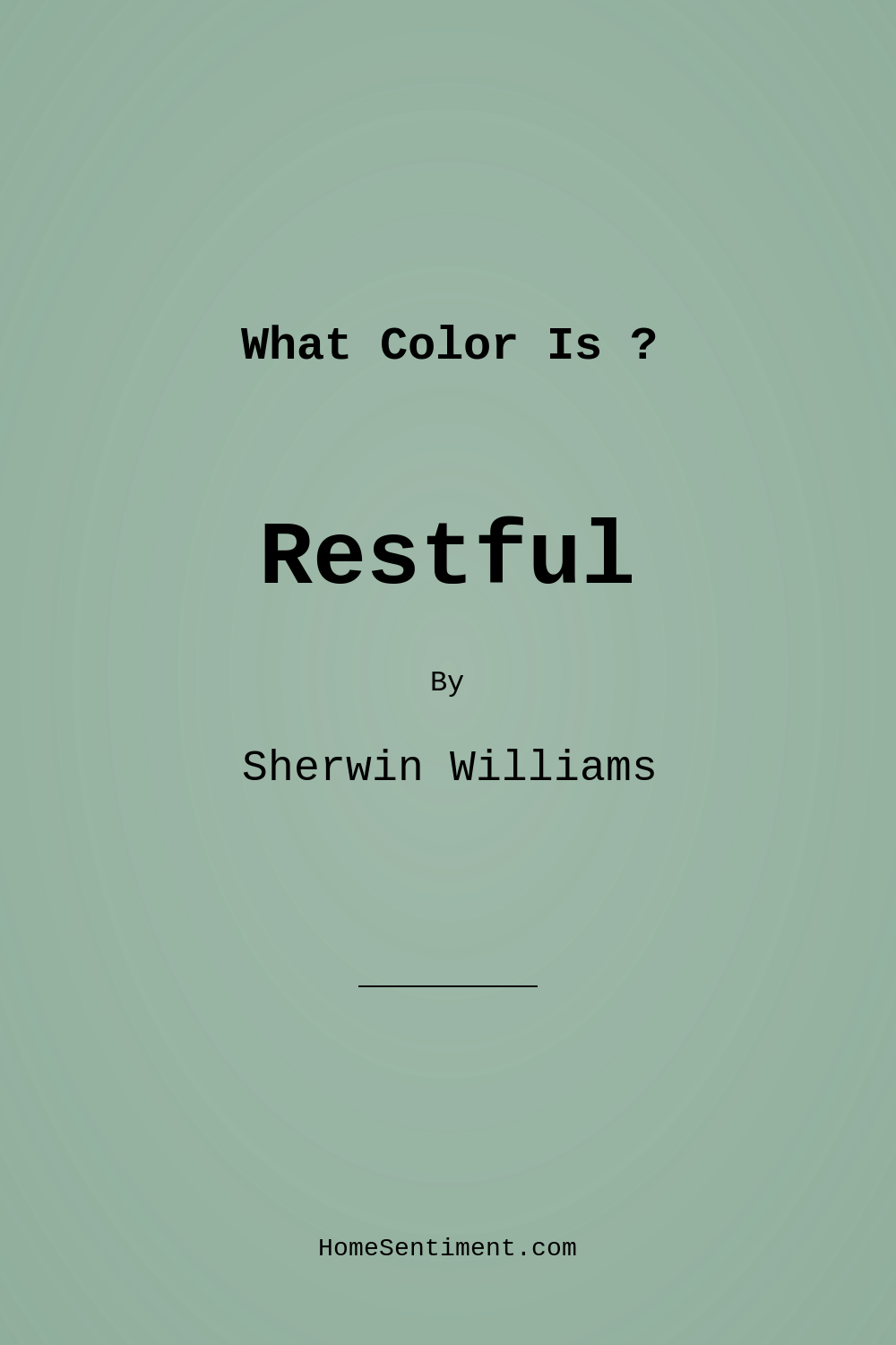 Restful SW 6458 by Sherwin Williams