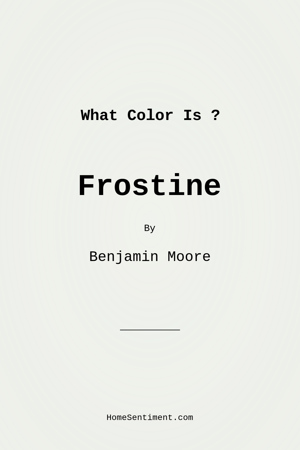 Frostine AF-5 by Benjamin Moore