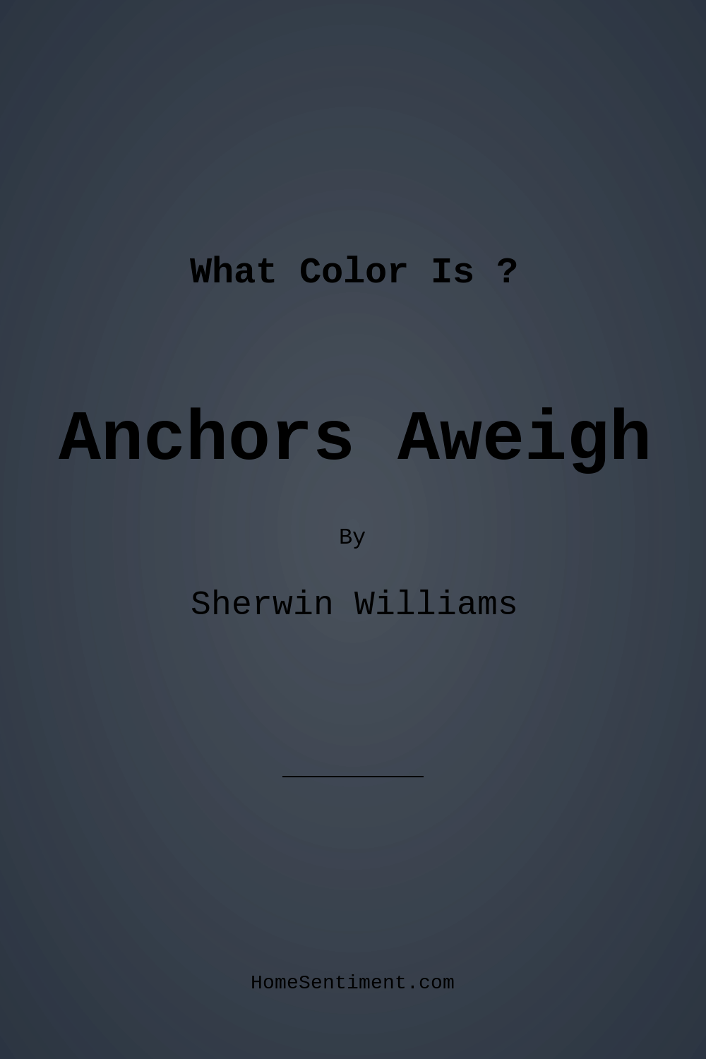 Anchors Aweigh SW 9179 by Sherwin Williams