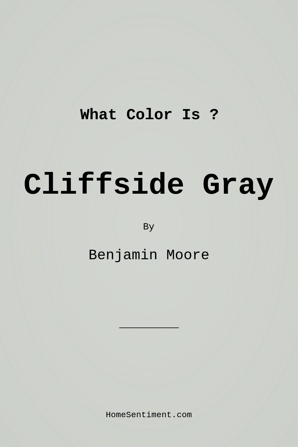 Cliffside Gray HC-180 by Benjamin Moore