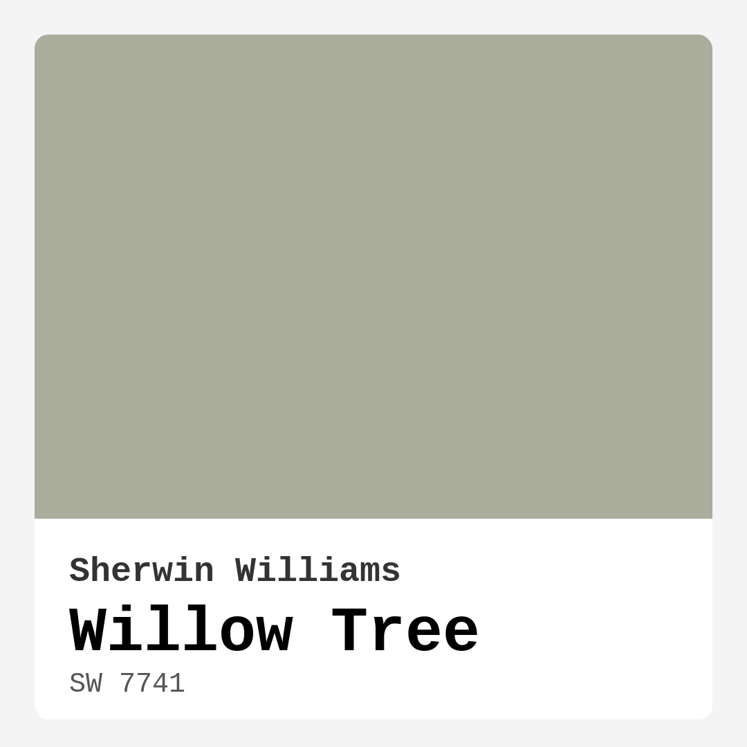 Willow Tree SW 7741 by Sherwin Williams