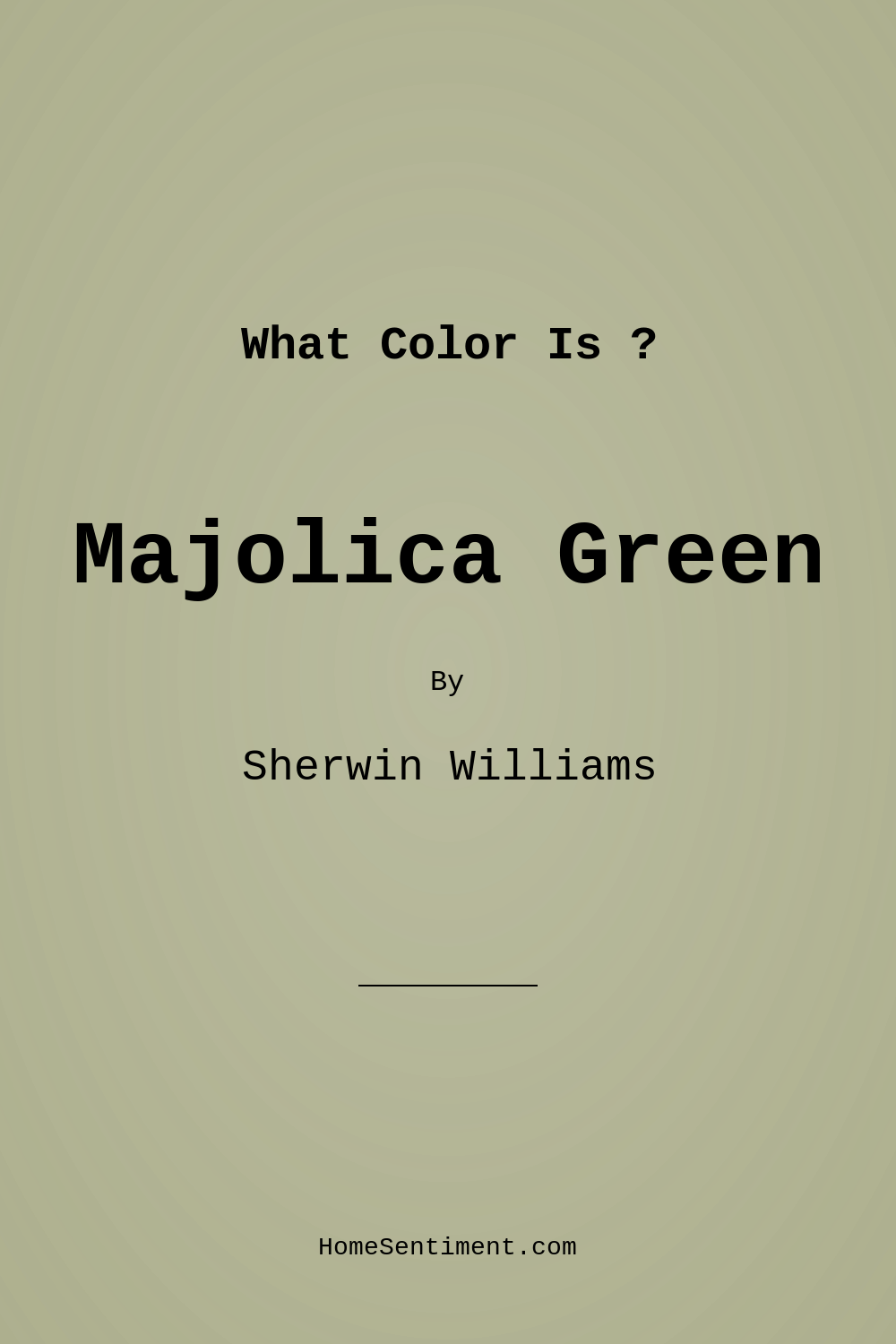 Majolica Green SW 0013 by Sherwin Williams