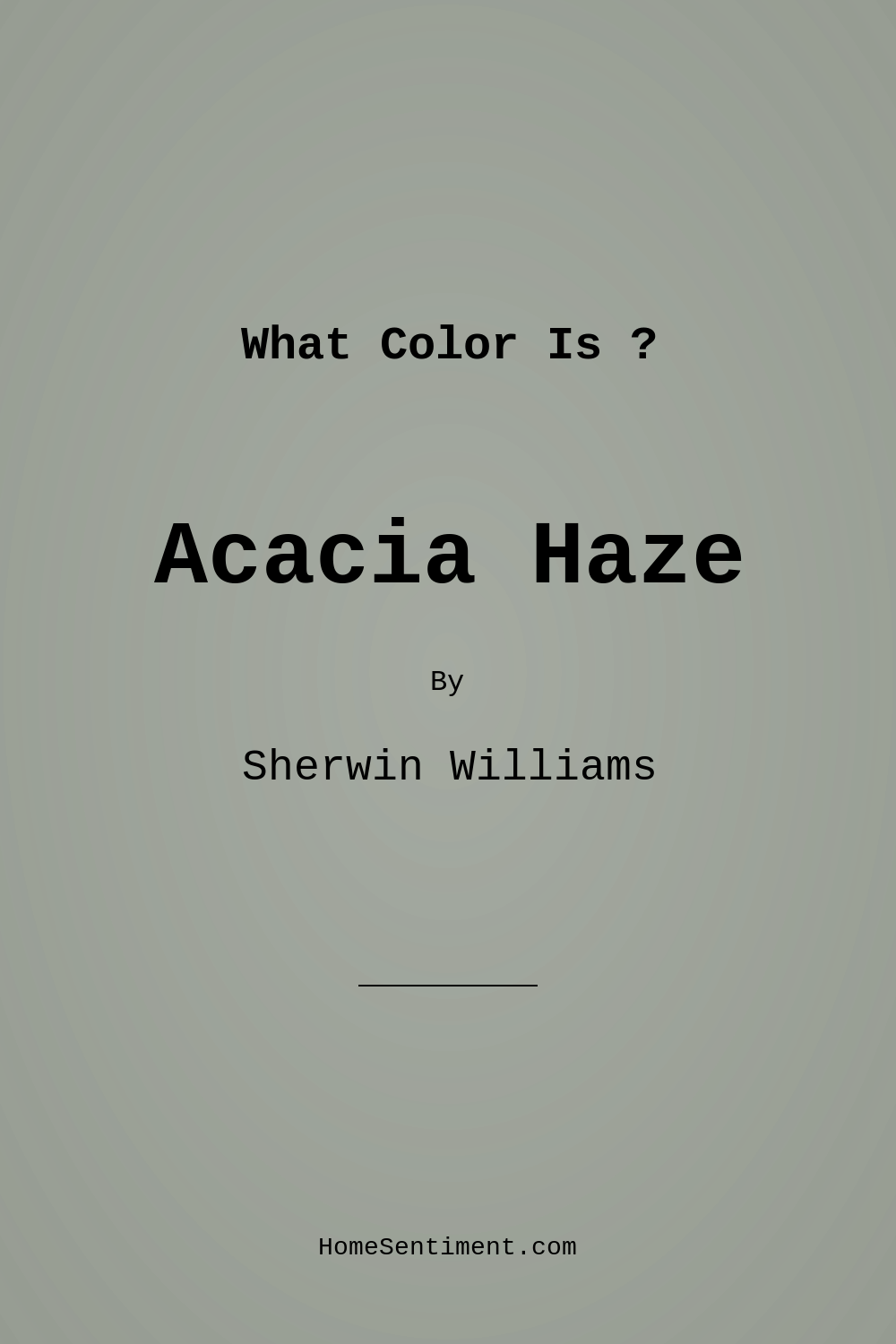 Acacia Haze SW 9132 by Sherwin Williams