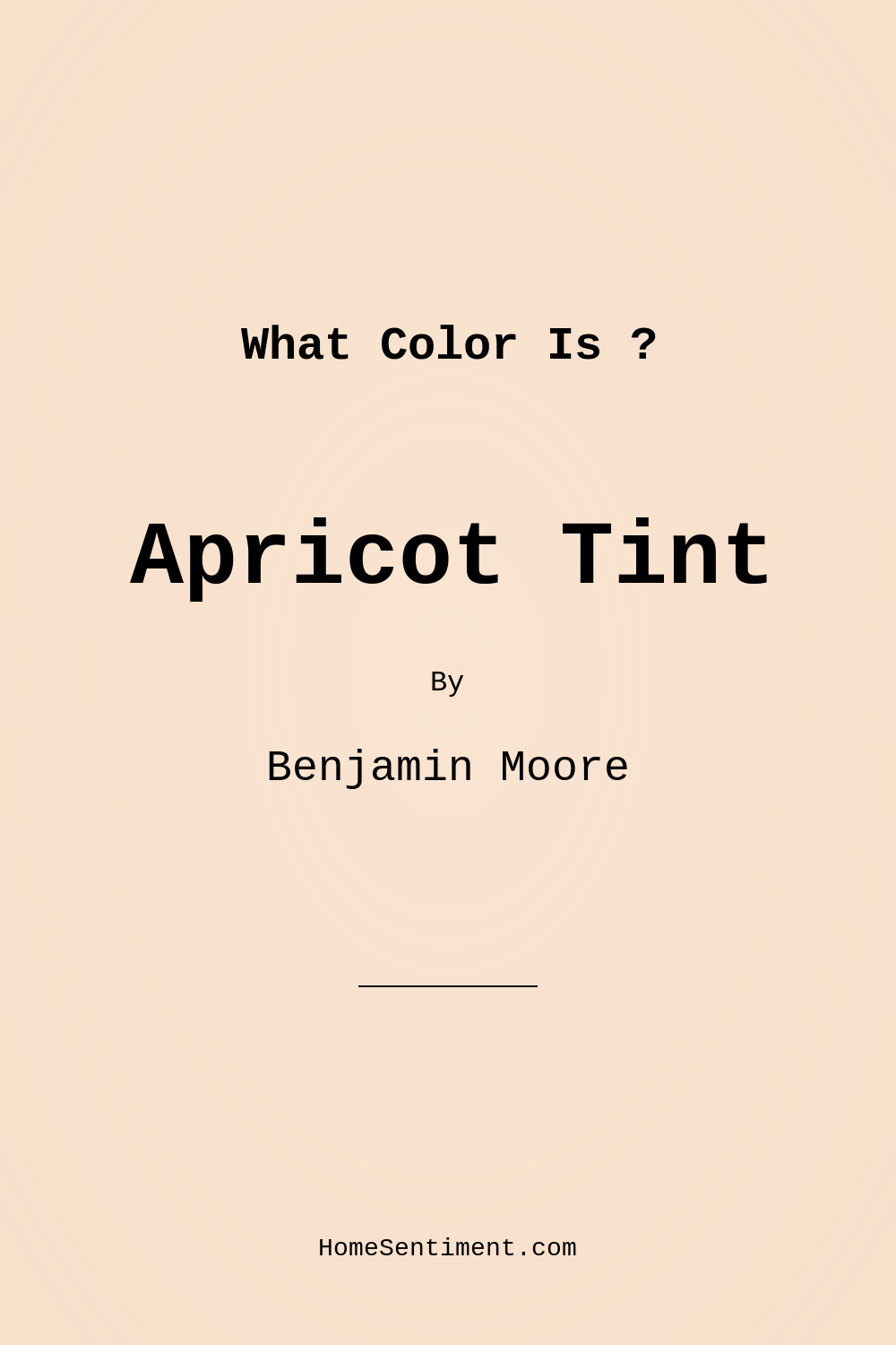 Apricot Tint 86 by Benjamin Moore
