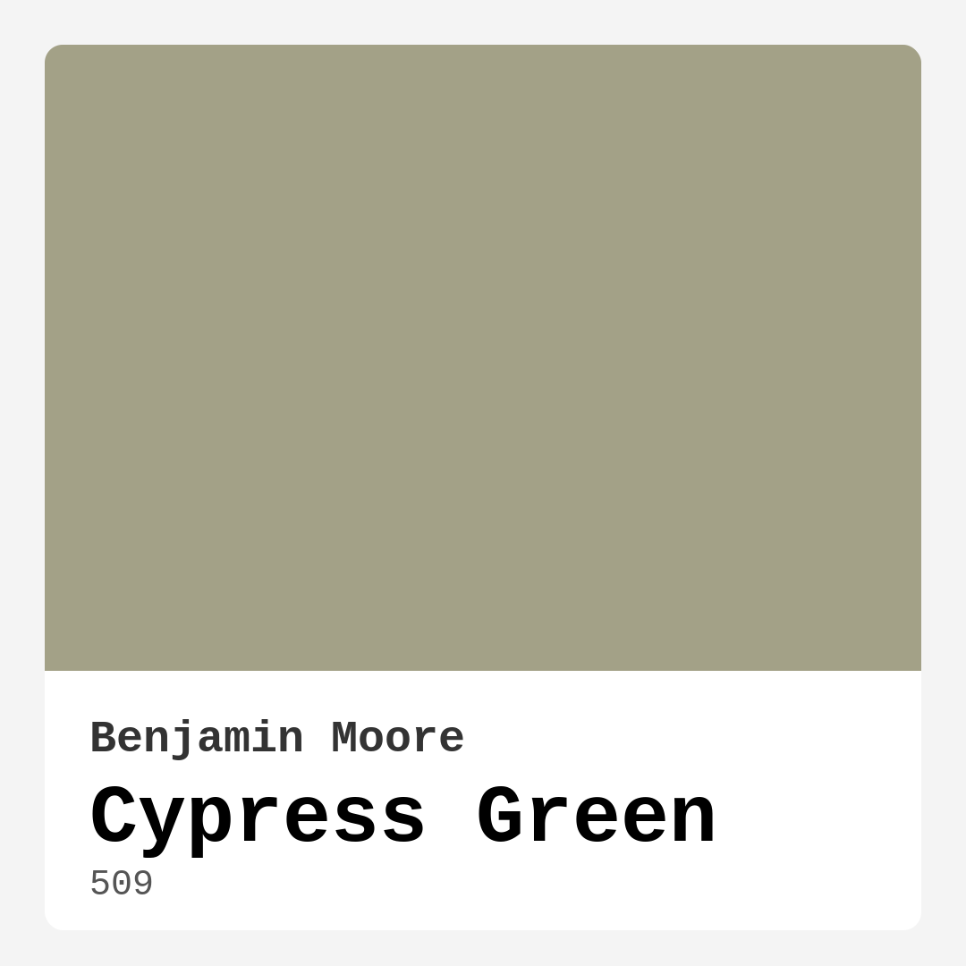 Cypress Green 509 by Benjamin Moore