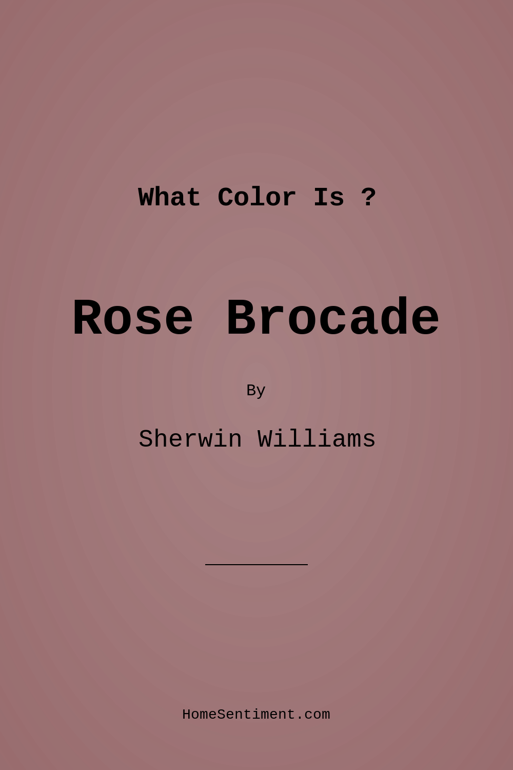 Rose Brocade SW 0004 by Sherwin Williams
