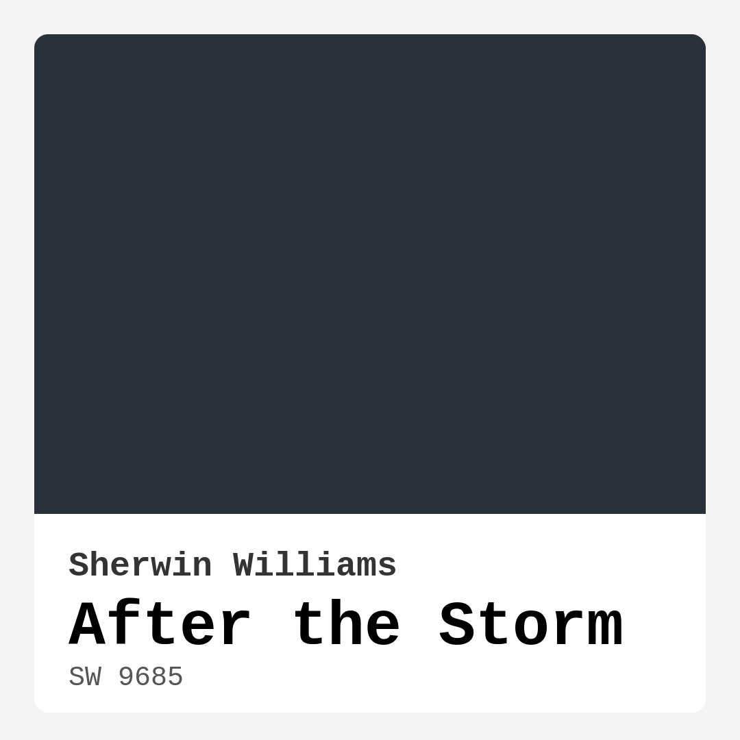 After the Storm SW 9685 by Sherwin Williams