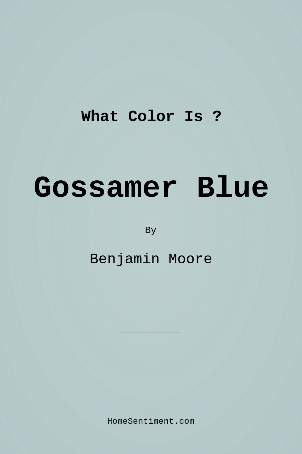 Gossamer Blue 2123-40 by Benjamin Moore