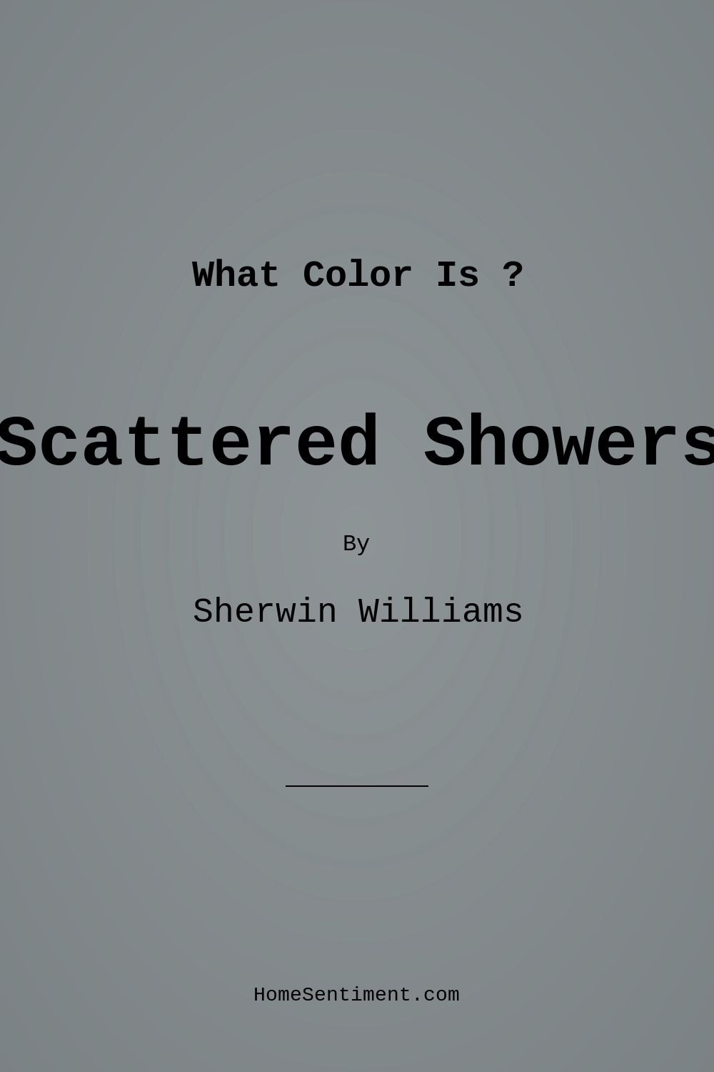 Scattered Showers SW 9559 by Sherwin Williams