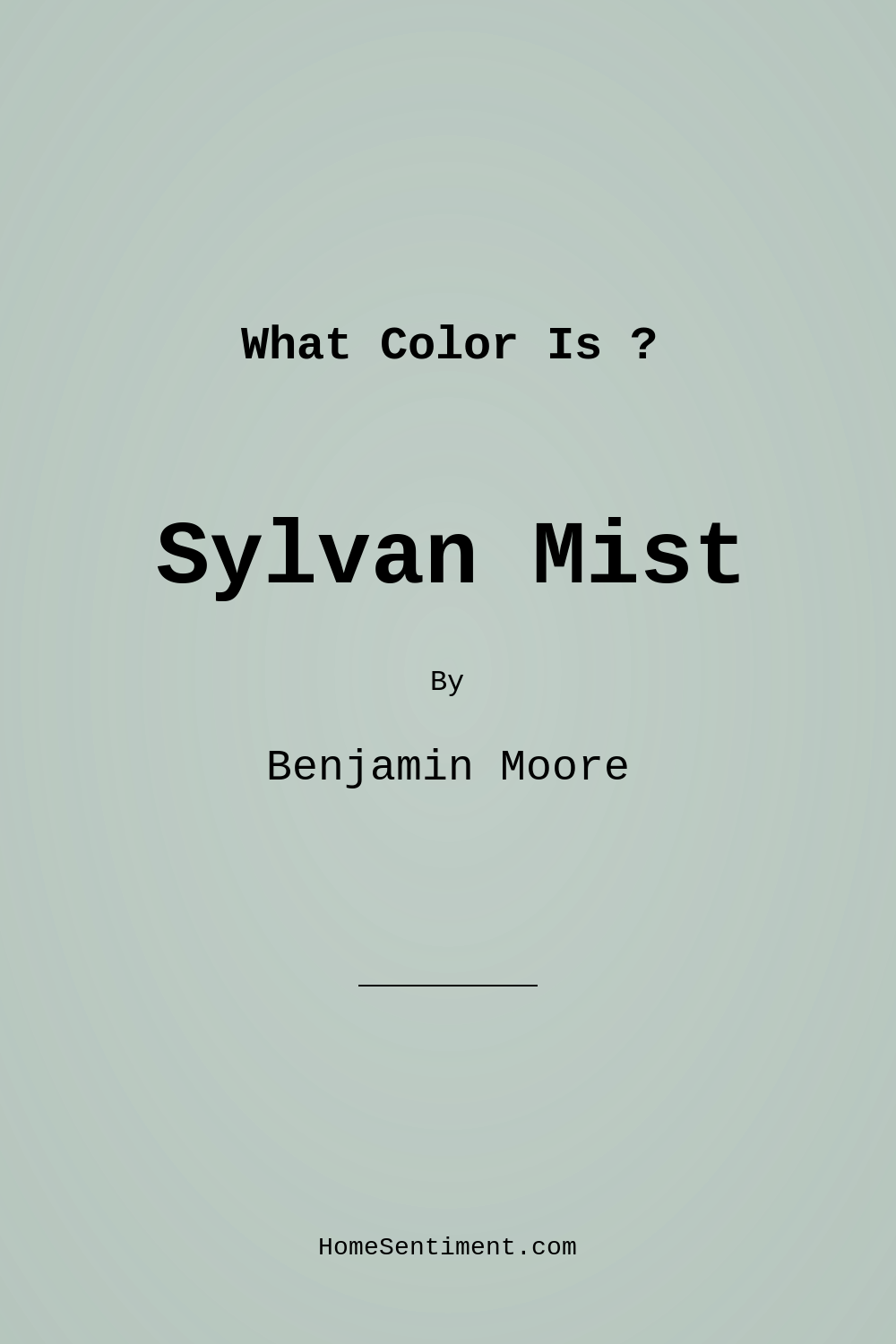 Sylvan Mist CSP-740 by Benjamin Moore