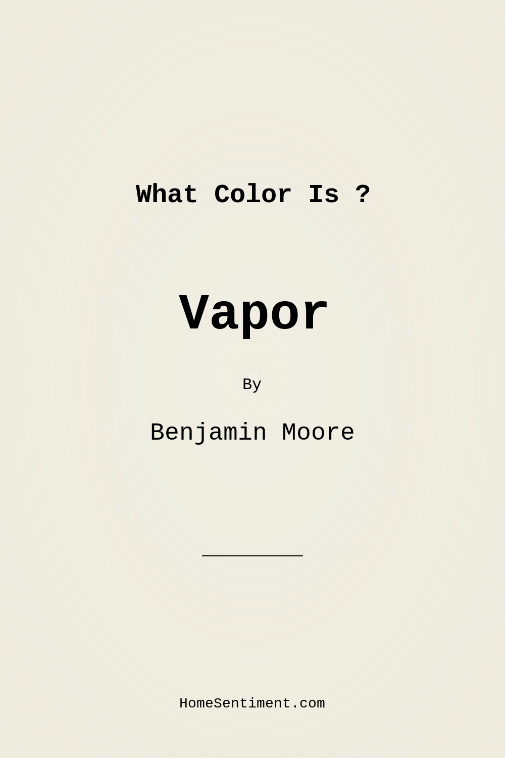Vapor AF-35 by Benjamin Moore