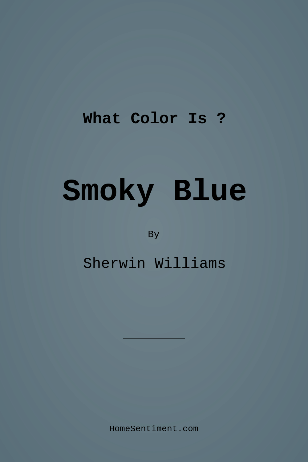 Smoky Blue SW 7604 by Sherwin Williams