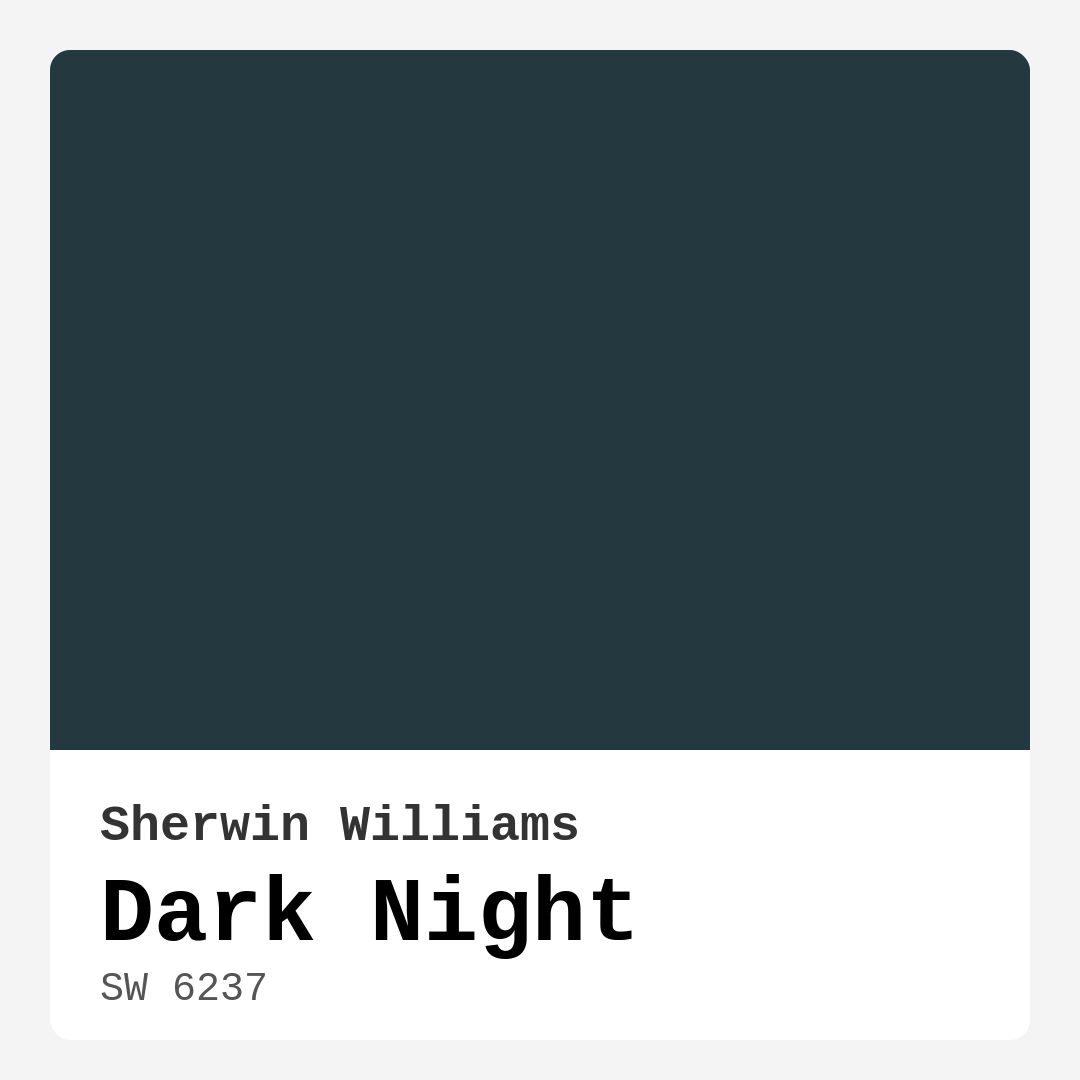 Dark Night SW 6237 by Sherwin Williams