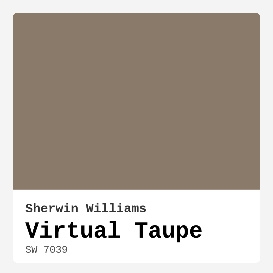 Virtual Taupe SW 7039 by Sherwin Williams