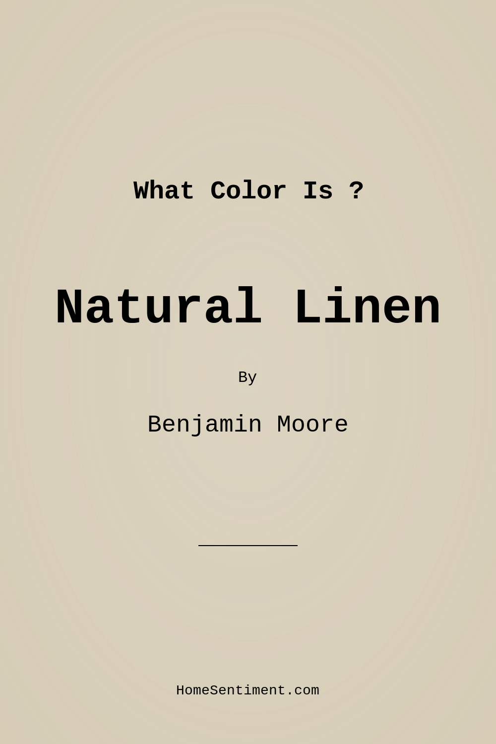 Natural Linen 966 by Benjamin Moore