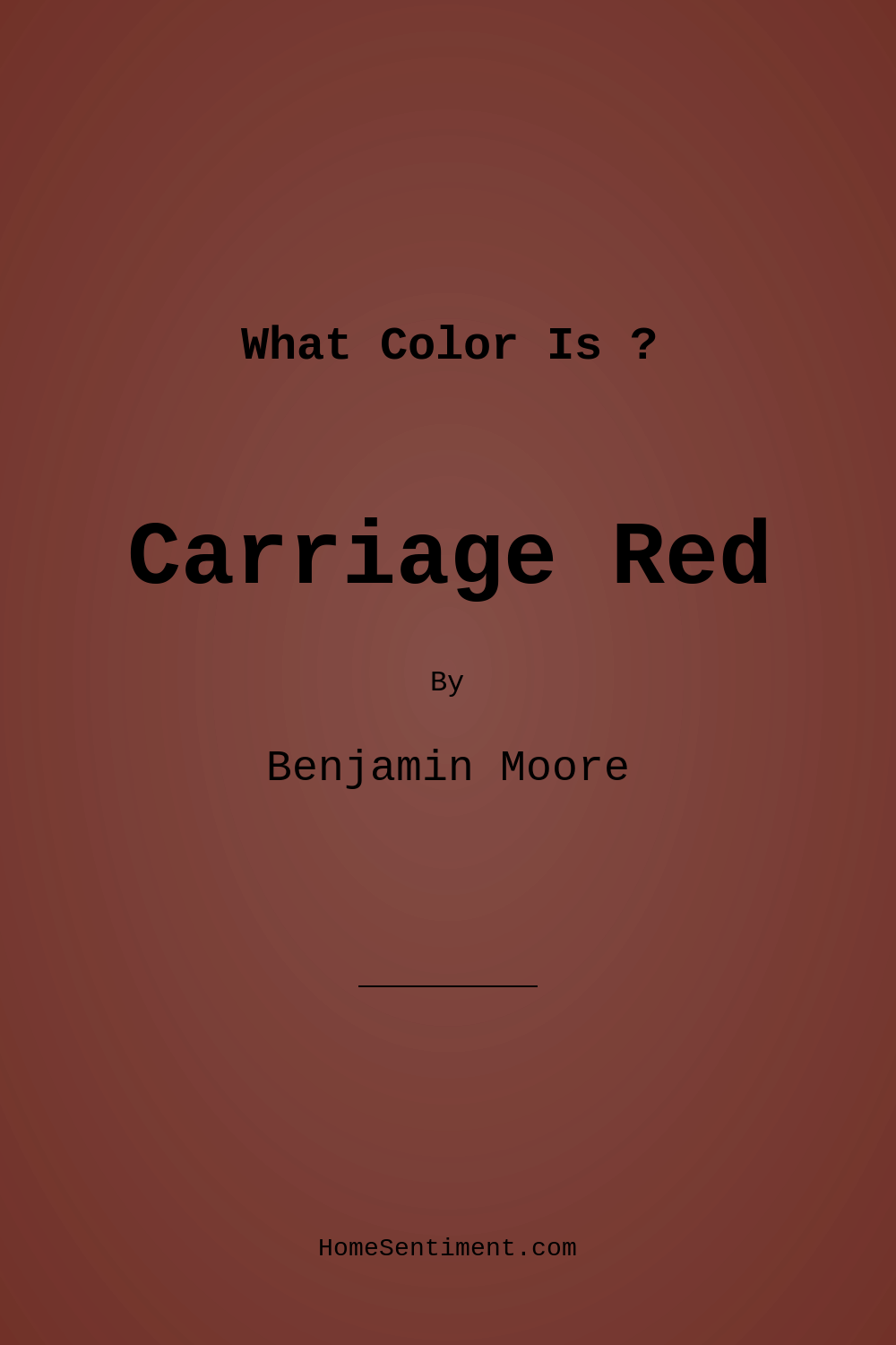 Carriage Red CW-250 by Benjamin Moore