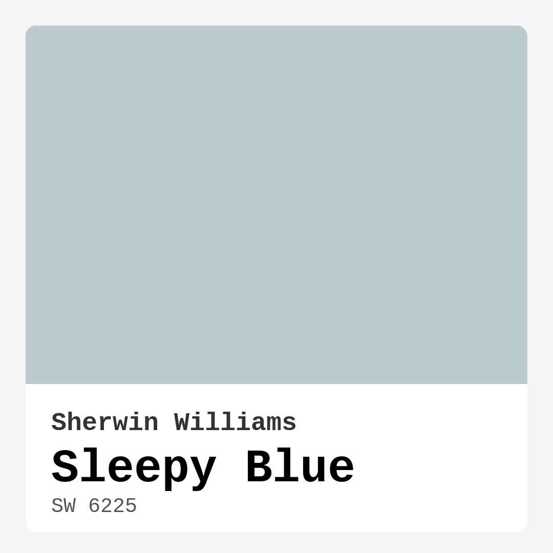 Sleepy Blue SW 6225 by Sherwin Williams