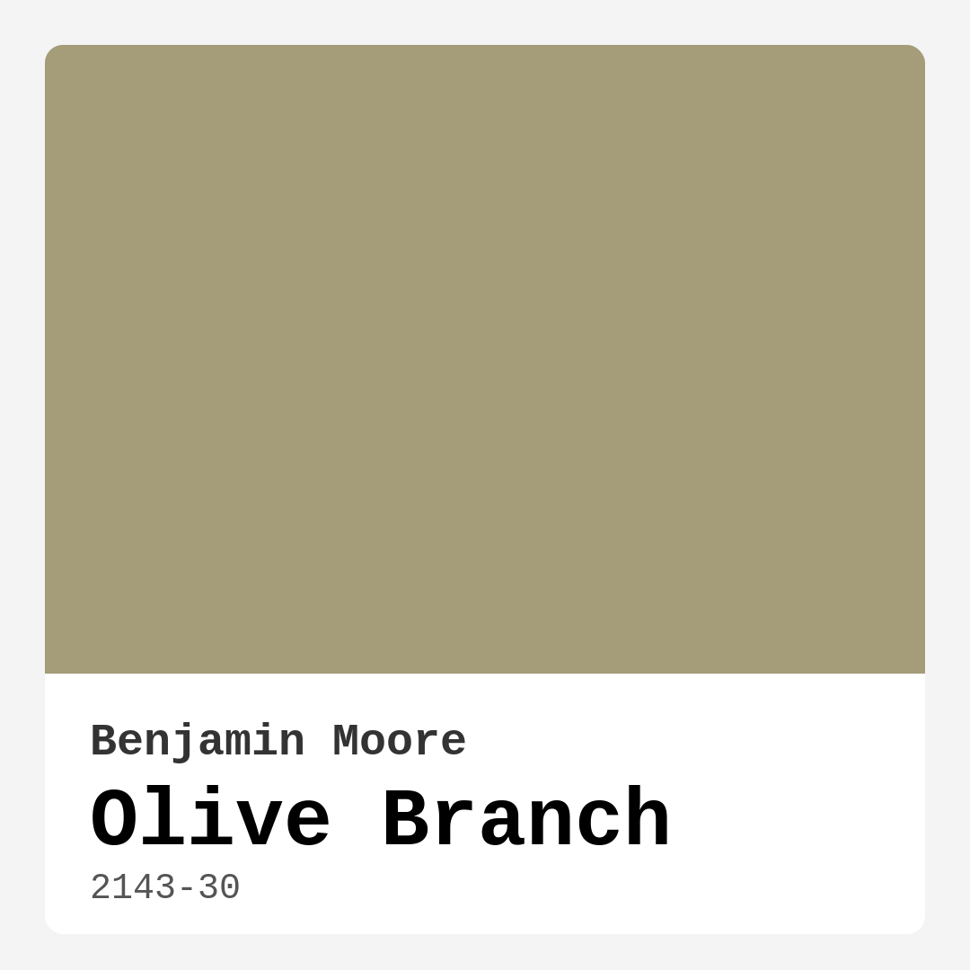 Benjamin Moore Olive Branch 2143-30 Real Images