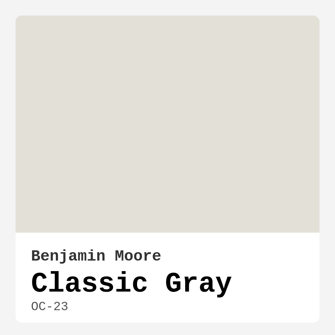 Classic Gray OC-23 by Benjamin Moore