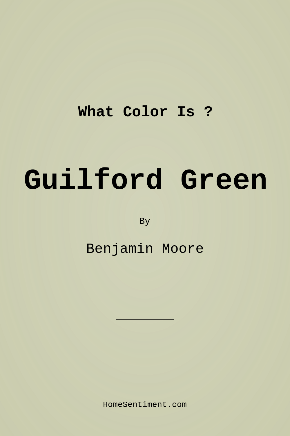 Guilford Green HC-116 by Benjamin Moore