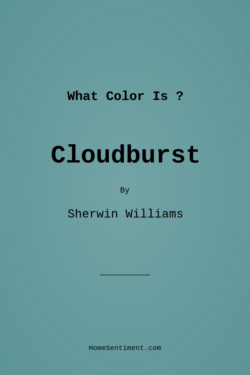Cloudburst SW 6487 by Sherwin Williams