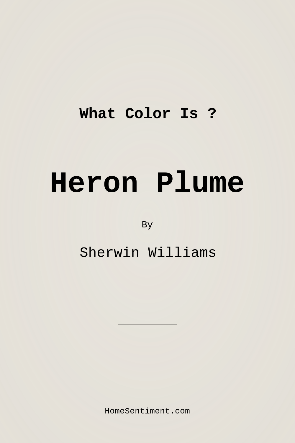 Heron Plume SW 6070 by Sherwin Williams