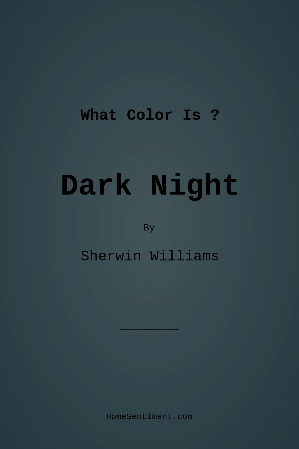 Dark Night SW 6237 by Sherwin Williams