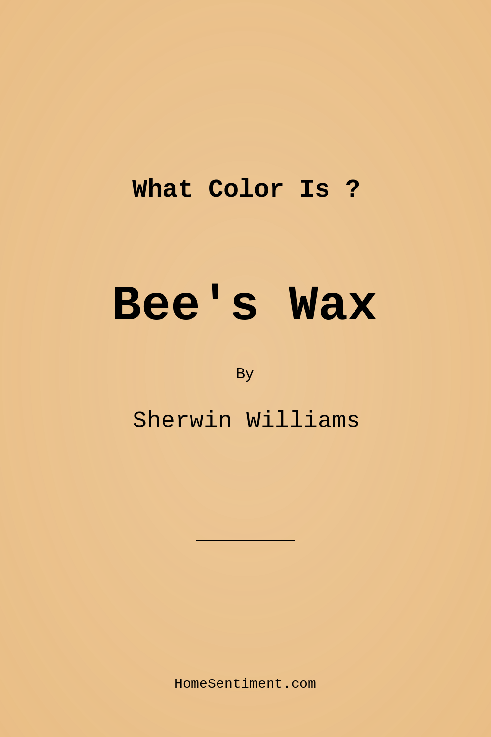 Bee’s Wax SW 7682 by Sherwin Williams