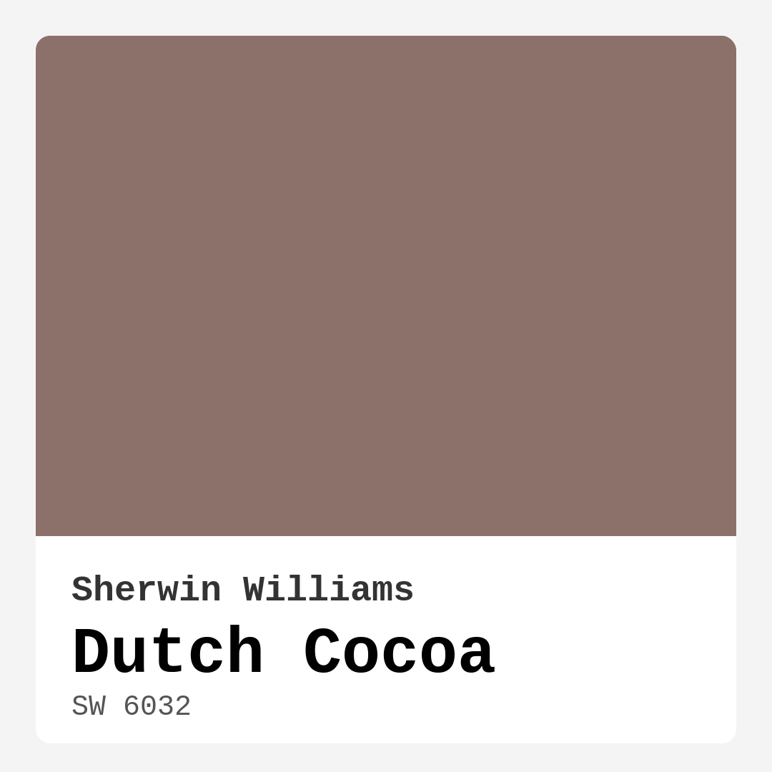 Dutch Cocoa SW 6032 by Sherwin Williams