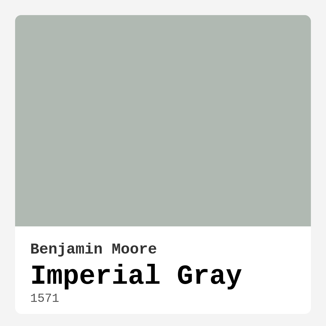 Imperial Gray 1571 by Benjamin Moore